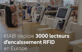Caisses chez KIabi équipées de lecteur d'encaissement RFID